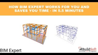 How BIM Expert works for you and saves you time - in 5.5 minutes