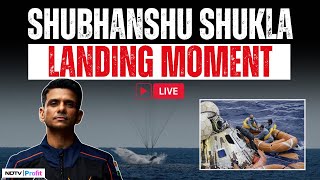 Live: Shubhanshu Shukla's Return To Earth | Axiom 4 Mission Live Splashdown