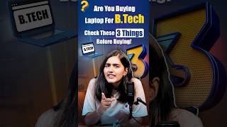 🔥Top 3 Things to Know Before Buying a Laptop for BTech Students | Intellipaat #shorts