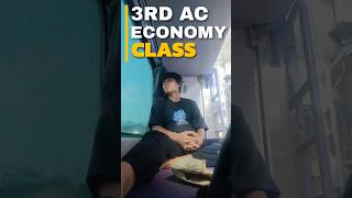 3rd AC ECONOMY CLASS My Experience???😬 | #shorts