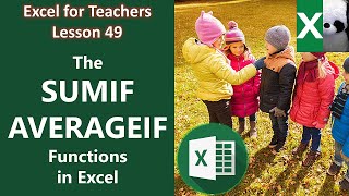 THE SUMIF AND AVERAGEIF FUNCTIONS | Excel for Teachers | Carlo Excels