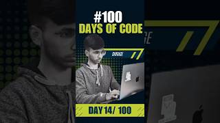 🚀 100 Days of Code – Day 14/100 | Grind Continues ! 💻 #100daysofcode  #nst  #coding