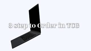TCG ORDER PROCSS
