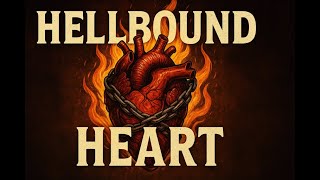Hellbound Heart (Kingdoms In Ash) - Something Awesome