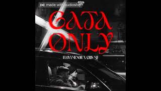 Gata Only - ( Cris Mj ft floyymenor )
