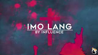 IMO LANG | INFLUENCE WORSHIP Official Lyric Video