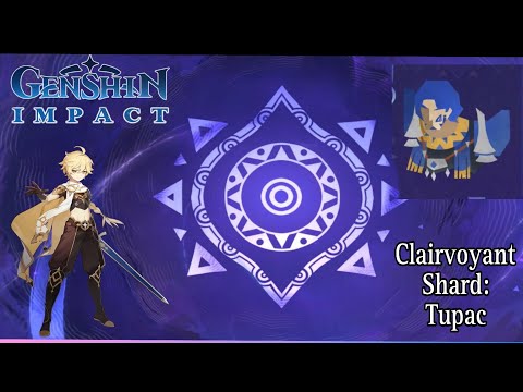 Guide to Solve "Clairvoyant Shard: Tupac" Iktomi Spiritseeking Scrolls Genshin Impact