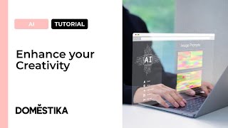 AI Tutorial: Enhance your Creativity | Domestika English
