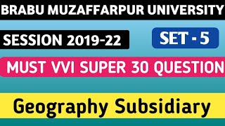 Geography Subsidiary Must VVI Question // Geography Subsidiary 100% VVI Question //#BRABU UNIVERS