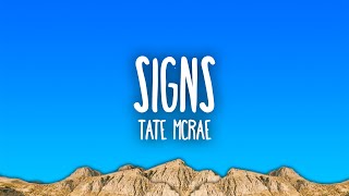Tate McRae - Signs