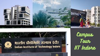 IIT INDORE CAMPUS TOUR