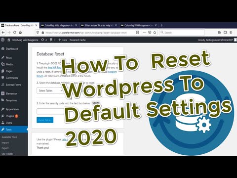 How To Completely Reset Wordpress Site To Its Default Settings 2020