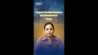 Import Authorization for Restricted Item | DGFT License for Restricted Items