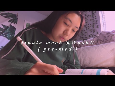 pre-med @ WashU: finals week vlog