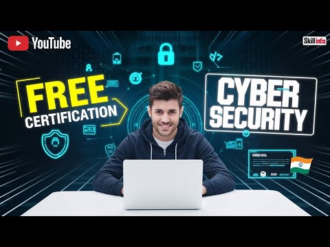 Free Cyber Security Course by Skill India & Cisco | Get Certified & Boost Your Career!