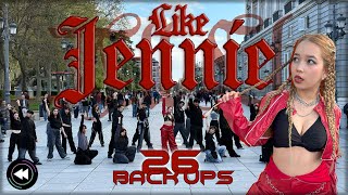 [26 BACK UPS] [4K KPOP IN PUBLIC ONE TAKE SPAIN] | JENNIE (제니) 'LIKE JENNIE' | by FORCE UP