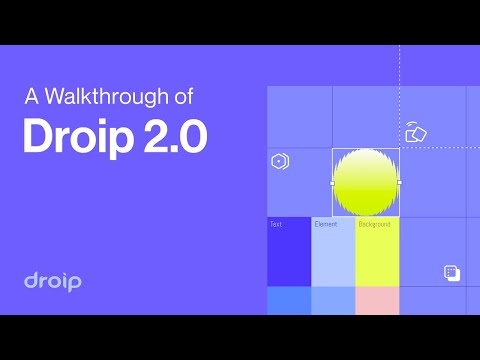 A Walkthrough of Droip 2.0