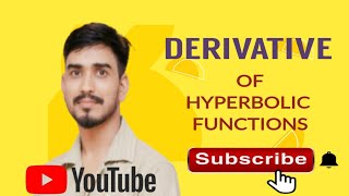 Derivative of hyperbolic function for class12