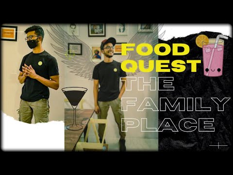 || Food Quest :THE Family Restaurant || Best place with family or Friends || Vlog-9