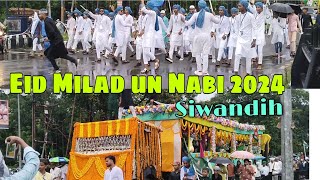 EID MILAD UN NABI JULOOS 2024 BOKARO || JASHN E EID MILAD UN NABI SIWANDIH BOKARO || Sada e Rahmat