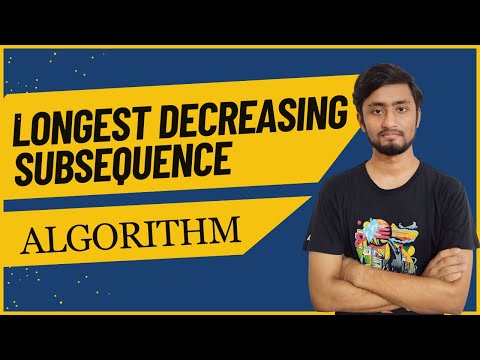 Longest Decreasing Subsequence (LDS) | Algorithms