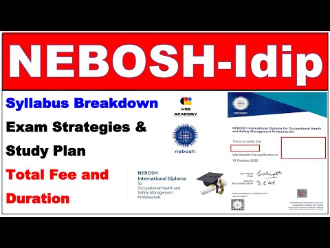 Nebosh Idip complete information | course breakdown | Duration and Fee | Who should take Nebosh