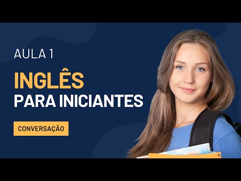 👨‍🏫 INGLÊS ONLINE PARA INICIANTES: APRENDA A FORMAR FRASES EM INGLÊS - AULA 01