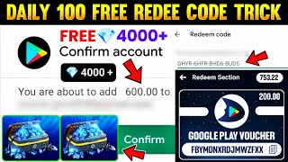 DAILY 100 FREE REDEEM CODE | FREE REDEEM CODE TRICK | FREE REDEEM CODE APP | GOOGLE PLAY REDEEM CODE