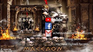 Achelous - Macedon (Official Lyric Video)