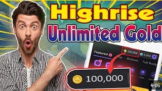🚨 SECRET HIGHRISE GLITCH, NO APP, NO VERIFICATION – Just GOLD! [HIGHRISE Hack]
