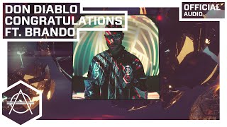 Don Diablo - Congratulations ft. Brando (Official Audio)