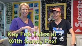 Tutorial - Make Key Fobs with the Key Fob Queen - Linda 'Sunny' Fox! Tips in Box Below