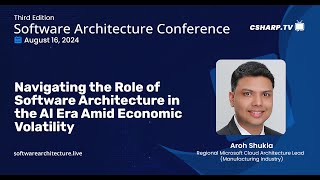 Navigating the Role of Software Architecture in the AI Era Amid Economic Volatility
