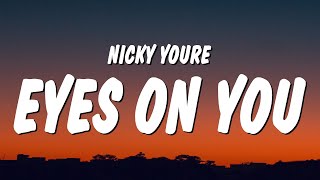 Nicky Youre - Eyes On You (Lyrics)