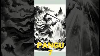 Pangu and the Creation of the World: Unveiling the Wisdom in Chinese and Global Creation Myths - 7