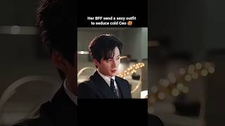 His reaction is Priceless!#cdrama #romanticshorts#ceolove#firstnight#dramalove#ceodrama  #spicyscene