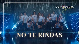 Margarita - No te rindas
