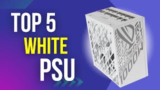 5 Best White PSUs in 2025 (750W - 1300W)