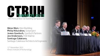 CTBUH 14th Annual Awards - Session 1, Question & Answer Session