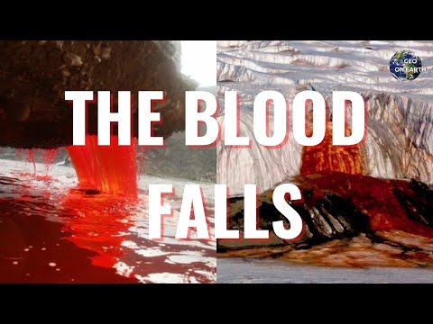 What Are The Bloodfalls?