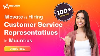 Movate Hiring Customer Service Representatives in Mauritius | Apply Now Link in Description