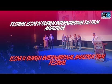 FESTIVAL ISSNI N OURGH INTERNATIONAL DU FILM AMAZIGHE P1
