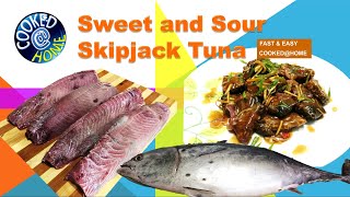 Sweet and Sour Skipjack Tuna | Cooked@home👌