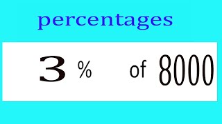 Percentages     3      Percentage(%)    of    8000