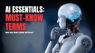 AI Demystified: Understanding Key Terms with Simple Examples!
