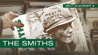 The Smiths - Meat Is Murder [Full Album]