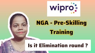 Wipro Nga Pre-Skilling Training ? | Is it elimination round ? | Wipro pre skilling training 2025