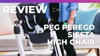 Peg Perego Siesta High Chair Review - What to Expect