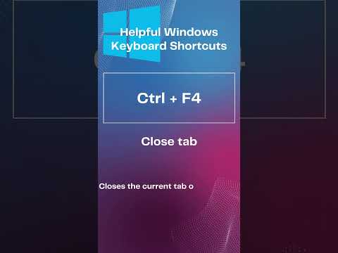 Windows Keyboard Shortcuts  Ctrl + F4
