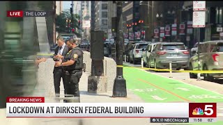BREAKING: Lockdown at Chicago's Dirksen Federal Building in The Loop, FBI says